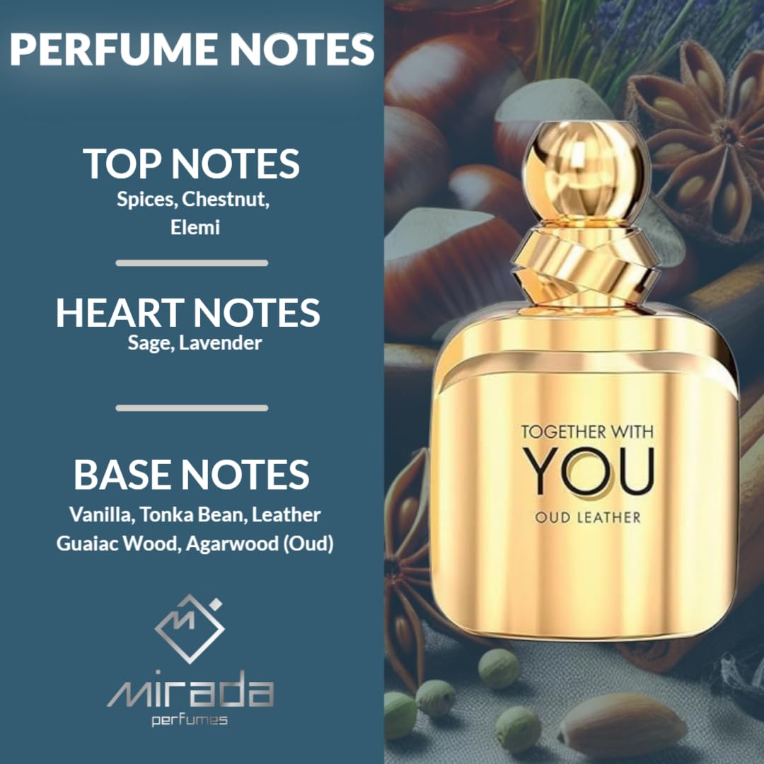 MIRADA Together With You Oud Leather, Men's Eau de Parfum (EDP) 3.4 FL. Oz (100ml), Men’s Perfume with Notes of Spices, Chestnut, Elemi, Sage, Lavender, Vanilla, Tonka Bean, Leather